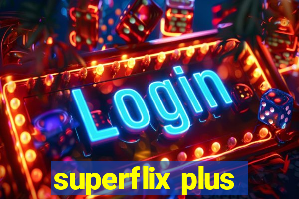 superflix plus